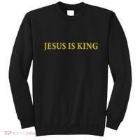 Jesus Is King Christian Sweatshirt thumb 0