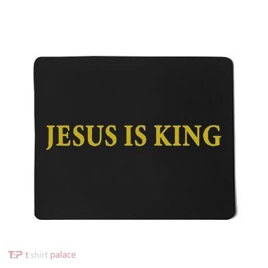 Jesus Is King Christian Mousepad