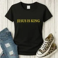 Jesus Is King Christian Women's T-Shirt thumb 3
