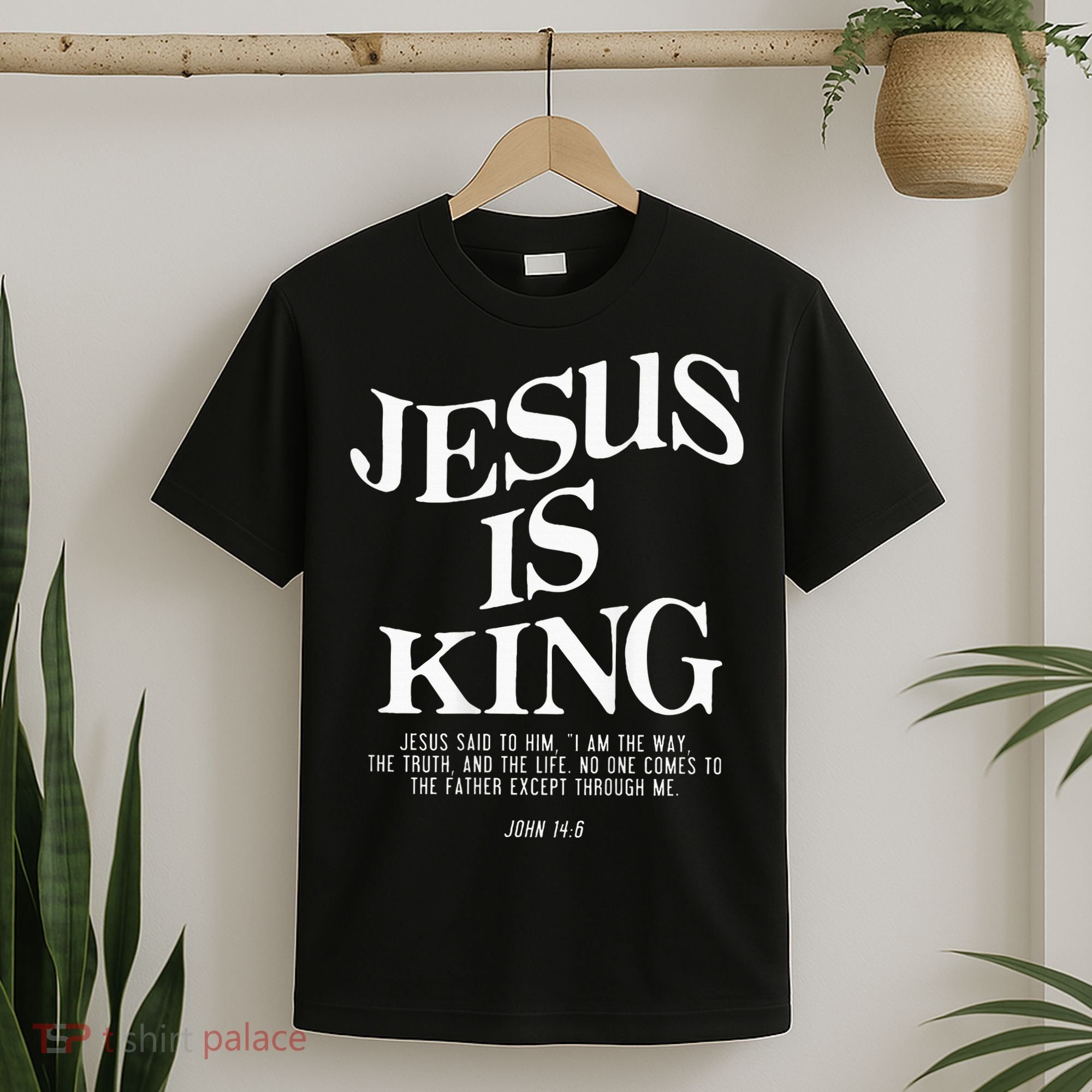 Jesus Is King Jesus John 146 Costume Christian T-Shirt