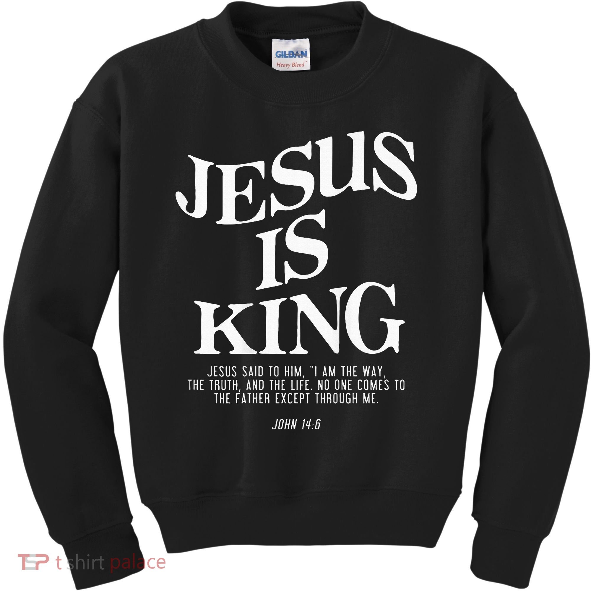 Jesus Is King Jesus John 146 Costume Christian Kids Sweatshirt