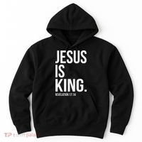 Jesus Is King Bible Scripture Christian Hoodie thumb 0