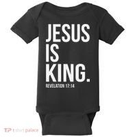 Jesus Is King Bible Scripture Christian Baby Bodysuit thumb 0