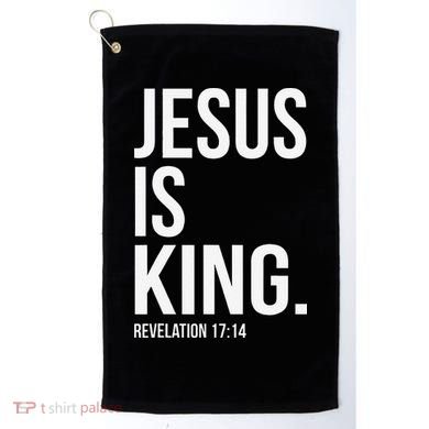 Jesus Is King Bible Scripture Christian Golf Towel