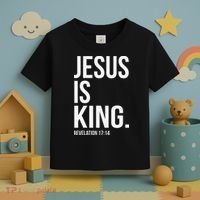Jesus Is King Bible Scripture Christian Toddler T-Shirt thumb 3