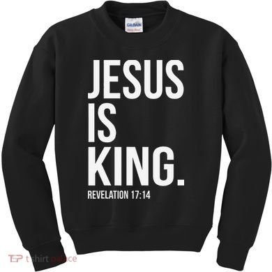Jesus Is King Bible Scripture Christian Kids Sweatshirt