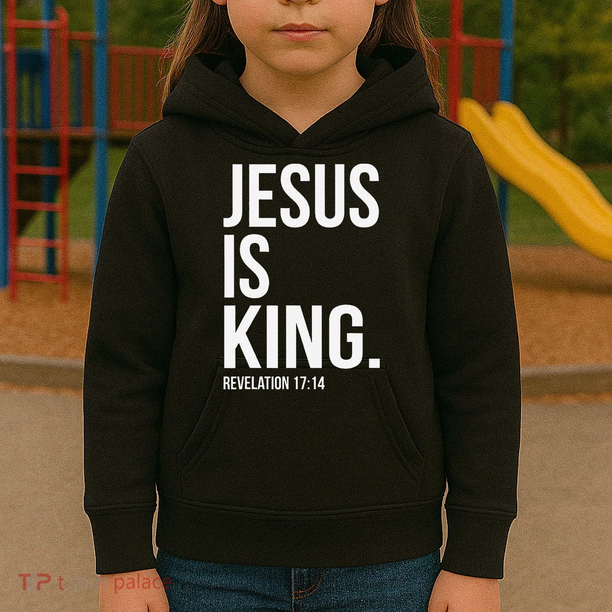 Jesus Is King Bible Scripture Christian Kids Hoodie