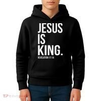 Jesus Is King Bible Scripture Christian Kids Hoodie thumb 4