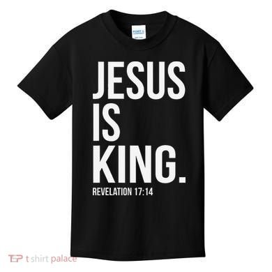 Jesus Is King Bible Scripture Christian Kids T-Shirt