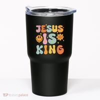 Jesus Is King Christian Religious Tumbler thumb 0