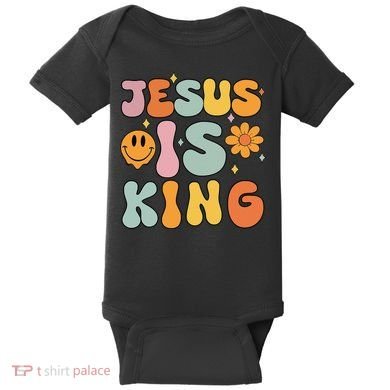 Jesus Is King Christian Religious Baby Bodysuit