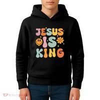 Jesus Is King Christian Religious Kids Hoodie thumb 4