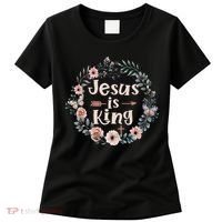Jesus Is King Religious Floral Christian Women's T-Shirt thumb 0