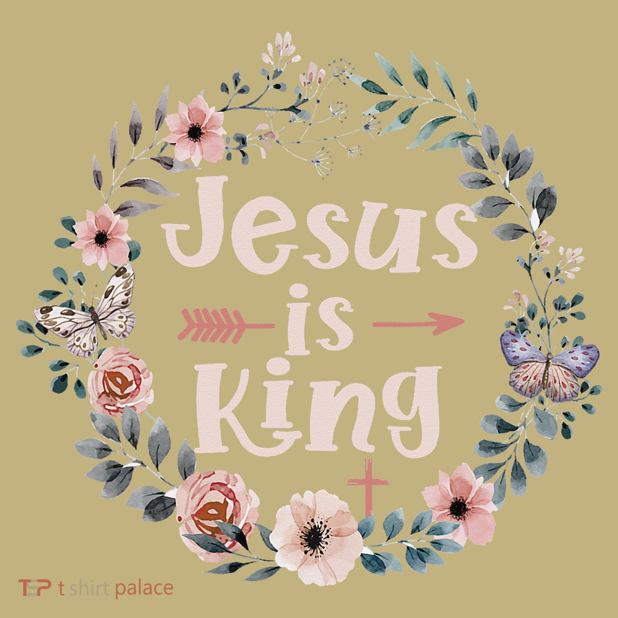 Jesus Is King Religious Floral Christian T-Shirt