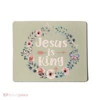 Jesus Is King Religious Floral Christian Mousepad thumb 0