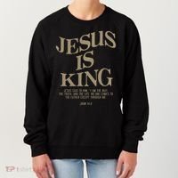Jesus Is King Jesus John 146 Costume Christian Women's Sweatshirt thumb 0