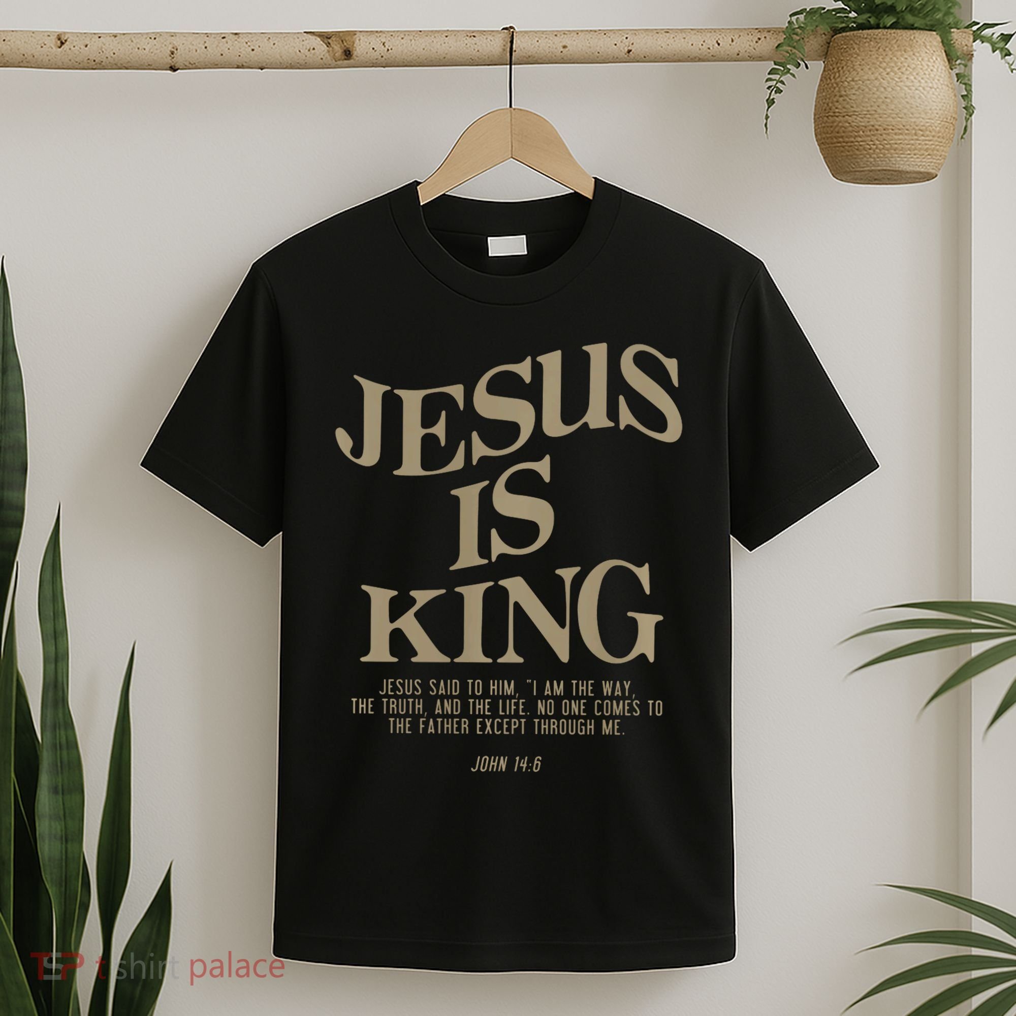 Jesus Is King Jesus John 146 Costume Christian T-Shirt