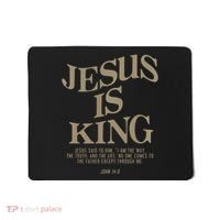Jesus Is King Jesus John 146 Costume Christian Mousepad thumb 0