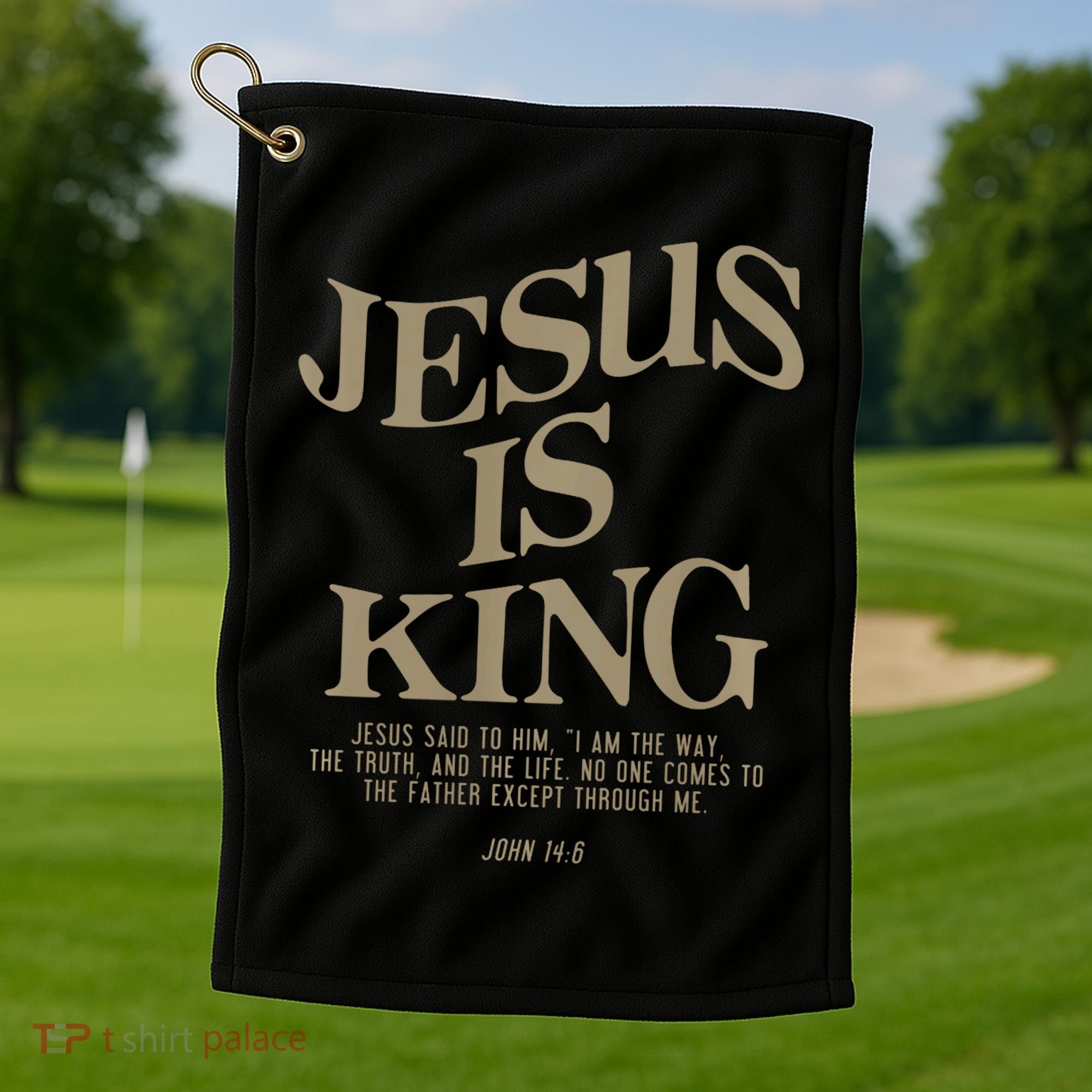 Jesus Is King Jesus John 146 Costume Christian Golf Towel