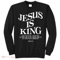 Jesus Is King Jesus John 14:6 Costume Christian Sweatshirt thumb 0