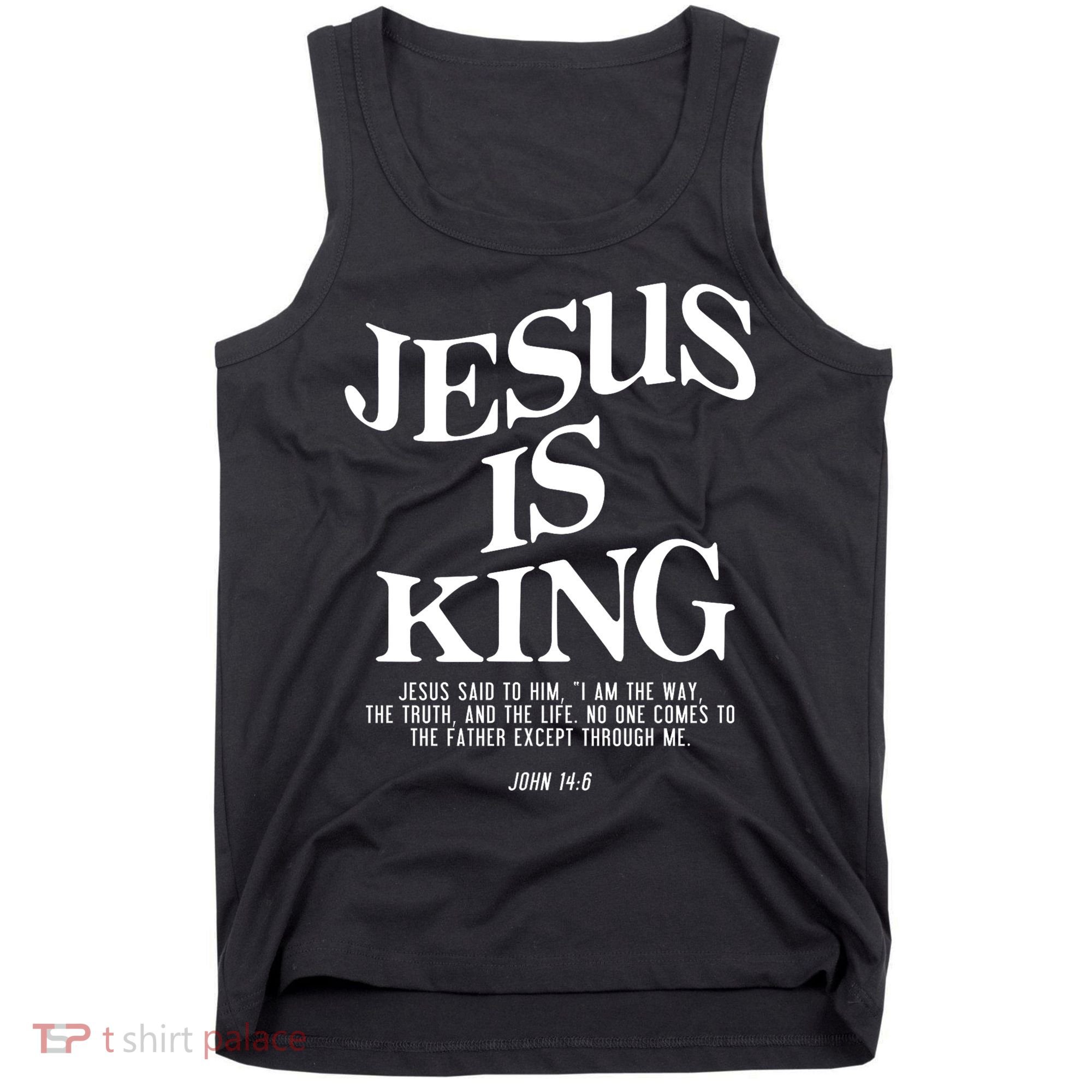 Jesus Is King Jesus John 14:6 Costume Christian Tank Top