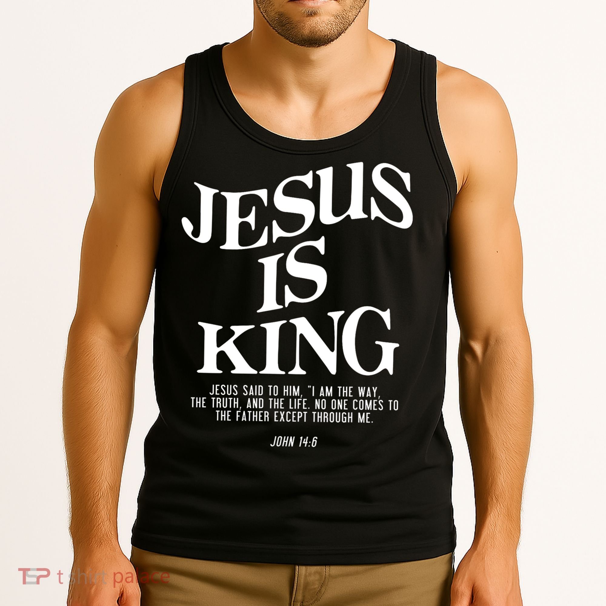 Jesus Is King Jesus John 14:6 Costume Christian Tank Top