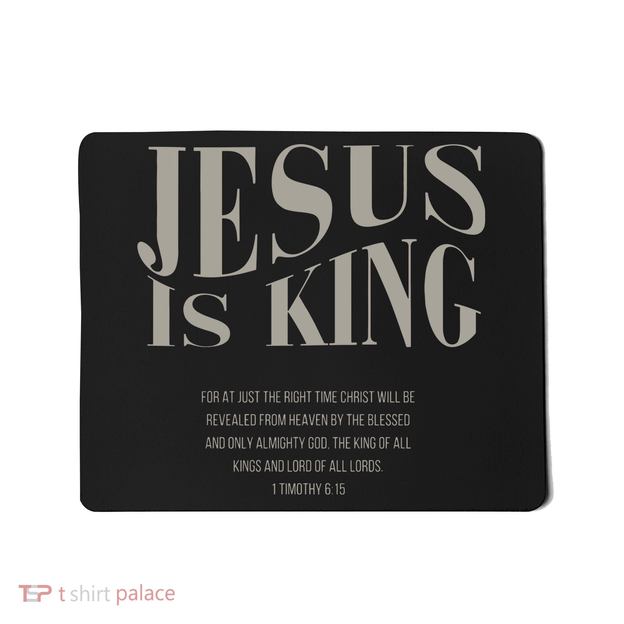 Jesus Is King Christian Mousepad