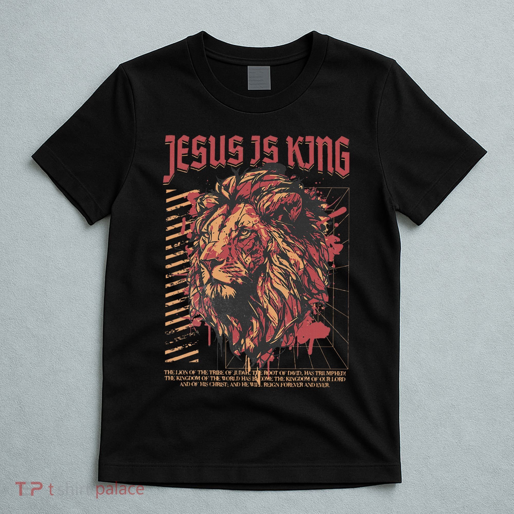 Jesus Is King Christian Lion Bible Scripture Faith Quote T-Shirt