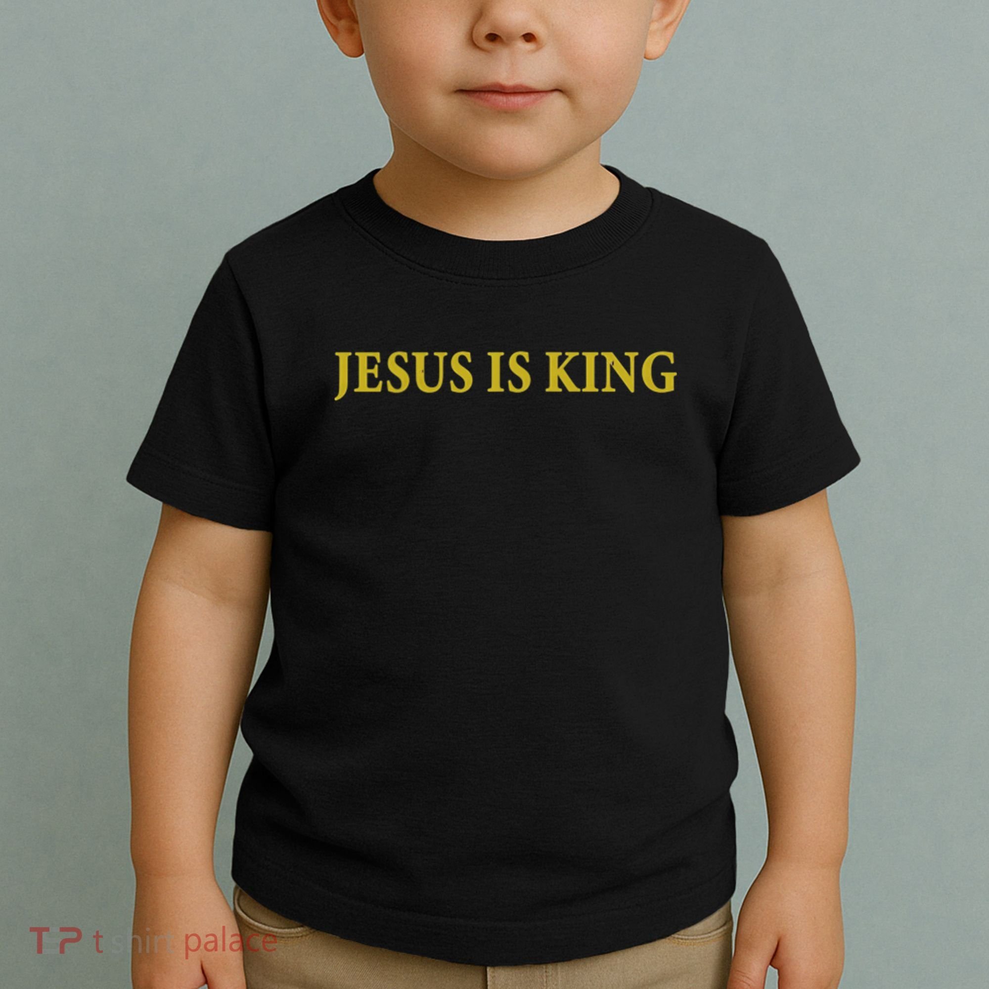 Jesus Is King Christian Toddler T-Shirt