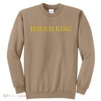 Jesus Is King Christian Sweatshirt thumb 0