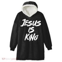 Jesus Is King Hooded Wearable Blanket thumb 0