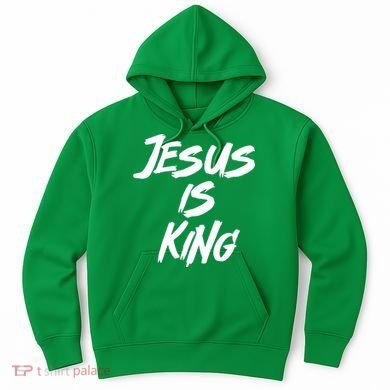 Jesus Is King Hoodie