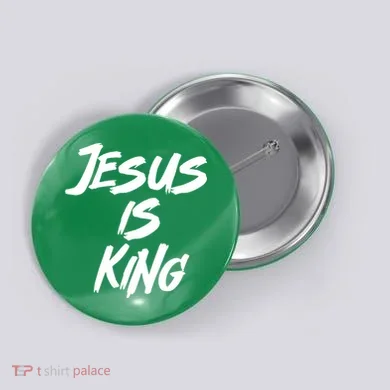 Jesus Is King Button