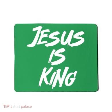Jesus Is King Mousepad