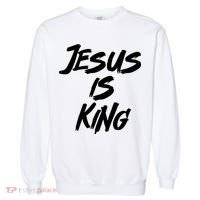 Jesus Is King Garment-Dyed Sweatshirt thumb 0