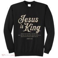 Jesus Is King John 146 Costume Jesus Christian Sweatshirt thumb 0