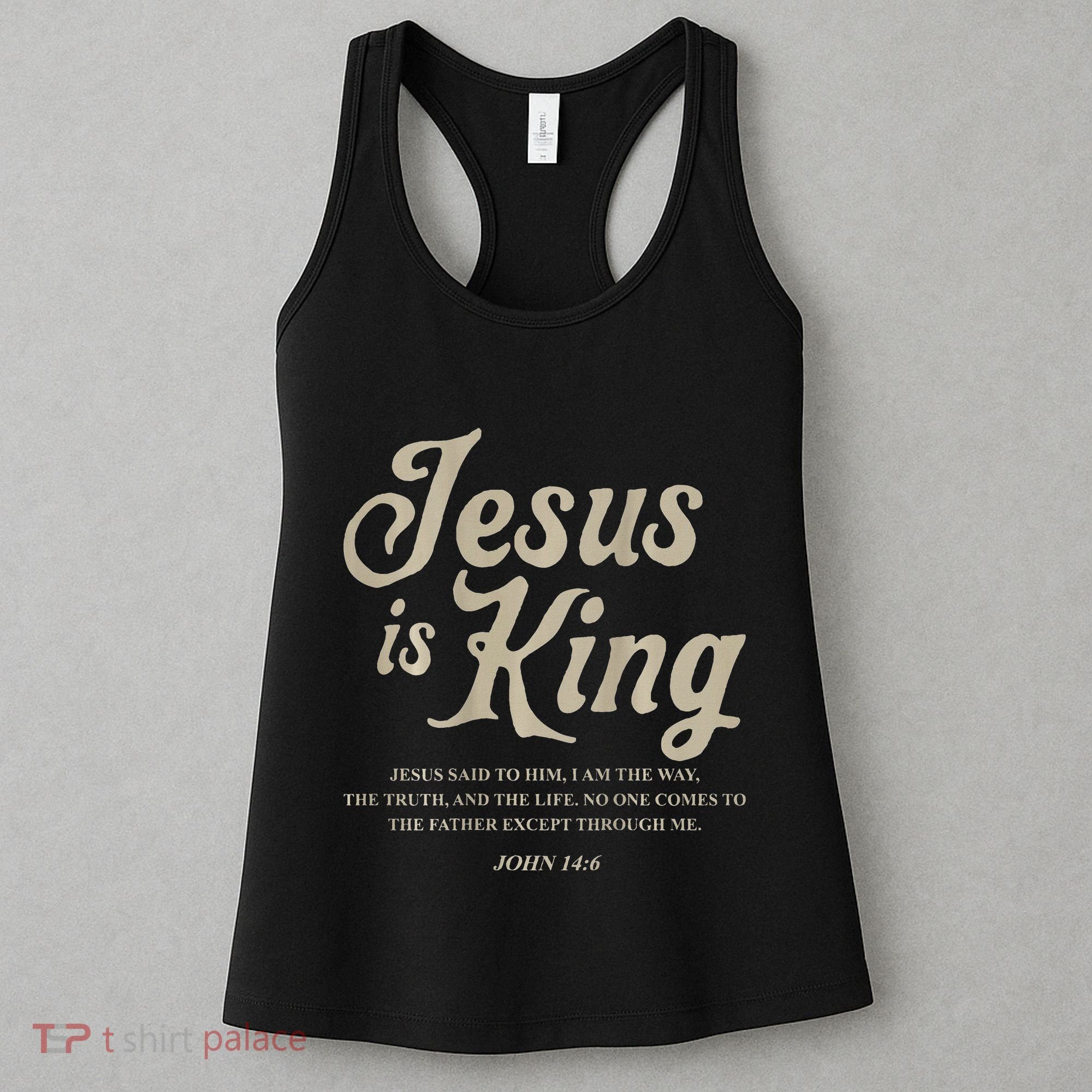 Jesus Is King John 146 Costume Jesus Christian Women's Tank Top