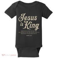 Jesus Is King John 146 Costume Jesus Christian Baby Bodysuit thumb 0