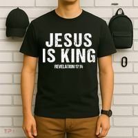 Jesus Is King Bible Scripture Quote Christian T-Shirt thumb 6