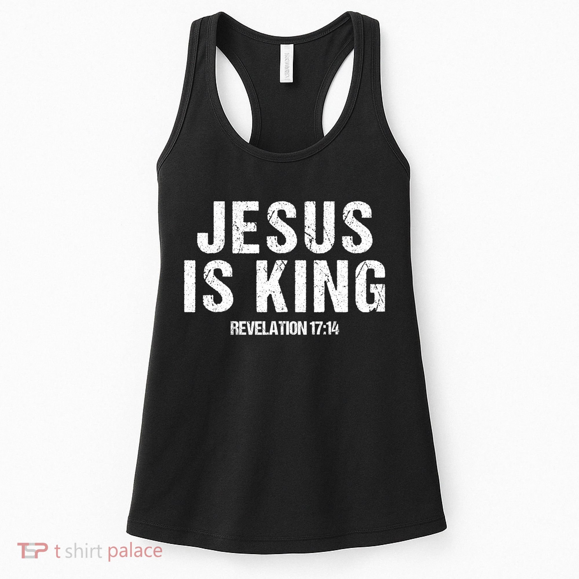 Jesus Is King Bible Scripture Quote Christian Women's Tank Top