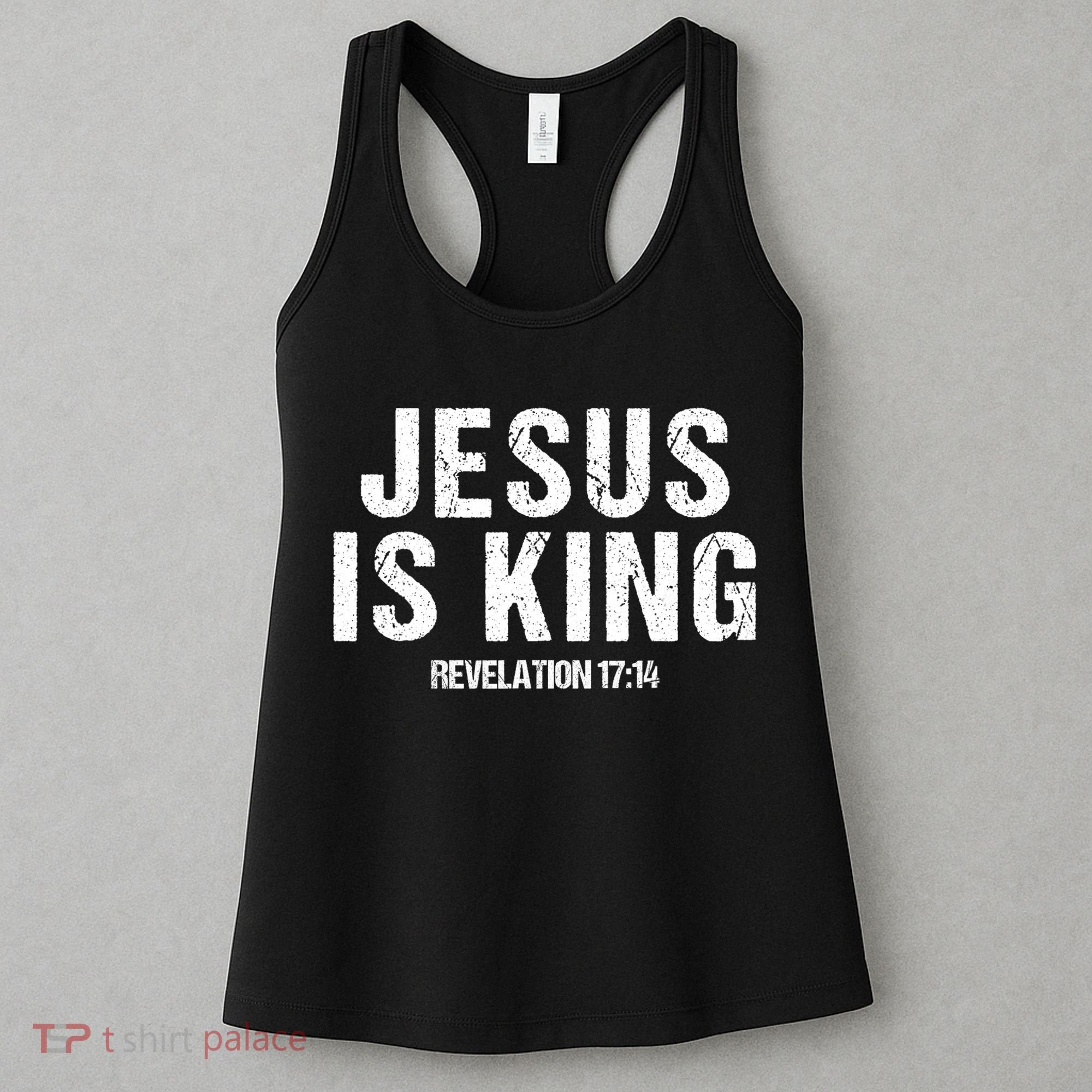 Jesus Is King Bible Scripture Quote Christian Women's Tank Top