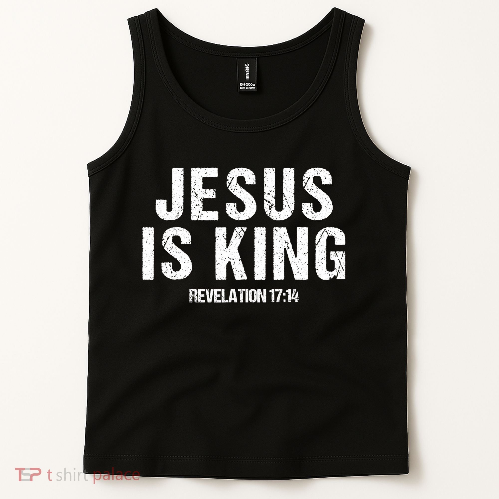 Jesus Is King Bible Scripture Quote Christian Tank Top