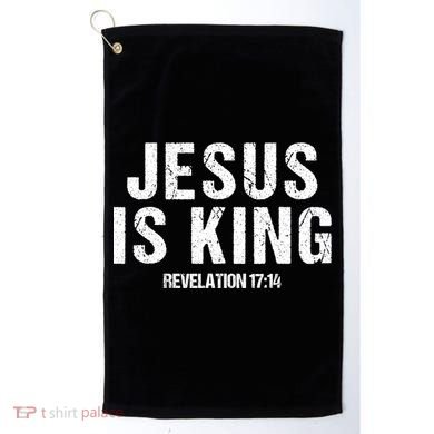 Jesus Is King Bible Scripture Quote Christian Golf Towel