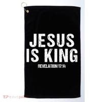 Jesus Is King Bible Scripture Quote Christian Golf Towel thumb 0