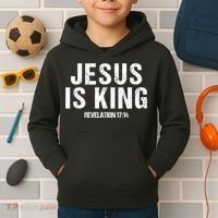 Jesus Is King Bible Scripture Quote Christian Kids Hoodie thumb 2