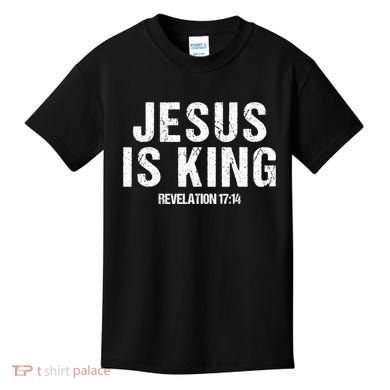 Jesus Is King Bible Scripture Quote Christian Kids T-Shirt