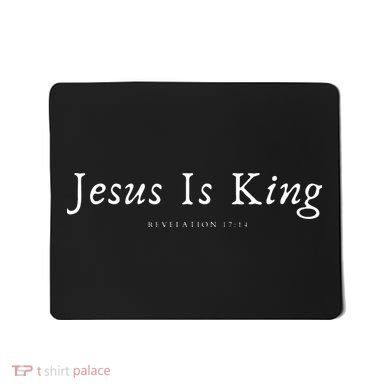 Jesus is King Mousepad