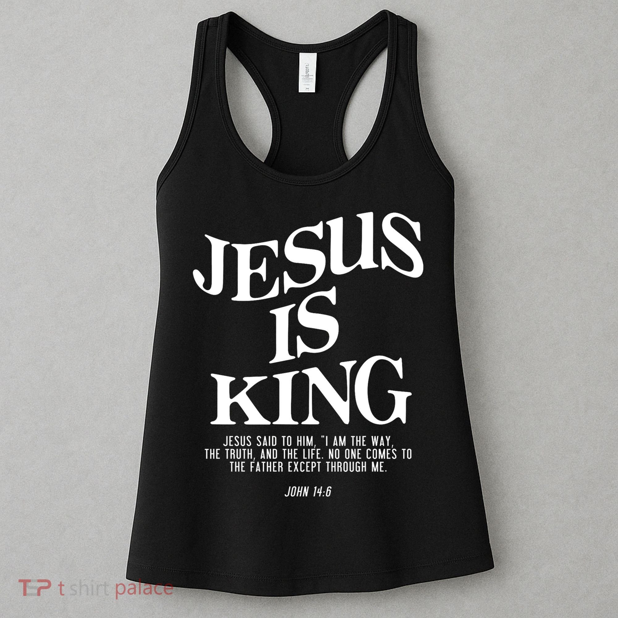 Jesus Is King Jesus John 14:6 Costume Christian Women's Tank Top