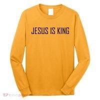 Jesus Is King Prayer Long Sleeve Shirt thumb 0