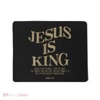 Jesus Is King Jesus John 14 6 Christian Religious Mousepad thumb 0